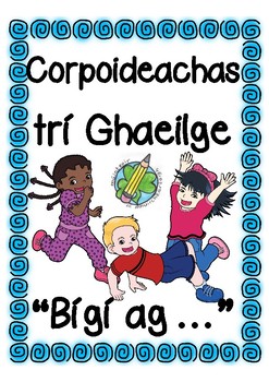 Preview of CLIL: Corpoideachas trí Ghaeilge: Bígí ag...