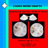 Corporal & Spiritual Works of Mercy Activity for Gr.1 to 3