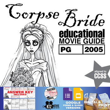 Preview of Corpse Bride Movie Guide | Questions | Worksheet | Google Formats (PG - 2005)