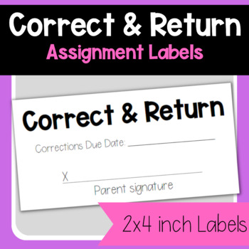 Preview of Correct & Return Assignment Labels | Parent Communication | Missing Work
