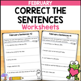 Correct the Sentences Worksheets (February) - Fix It Up Sentences
