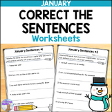 Correct the Sentences Worksheets (January) - Fix It Up Sentences