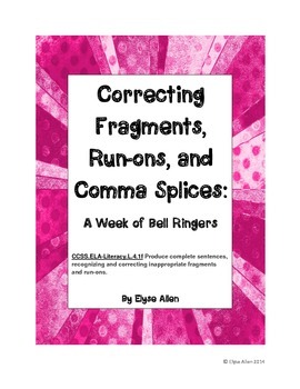 Preview of Correcting Fragments, Run-ons, and Comma Splices:  A Week of Bell Ringers