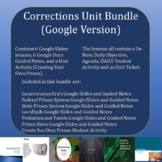 Corrections Unit Bundle with Exam - Google Version