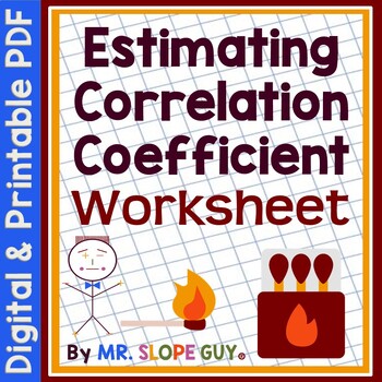 Preview of Estimating Correlation Coefficient with Scatter Plots Worksheet