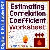 Estimating Correlation Coefficient with Scatter Plots Worksheet