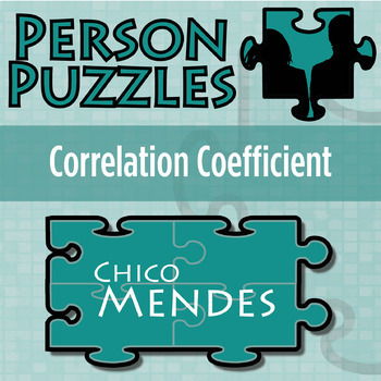 Preview of Correlation Coefficient - Printable & Digital Activity - Chico Mendes Puzzle