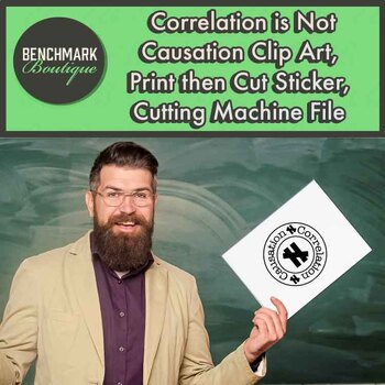 Preview of Correlation is not Causation SVG Clip Art Cutting Machine File Print then Cut