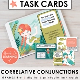 Correlative Conjunctions Task Cards Activity (Print & Digital)