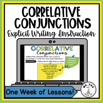 Preview of Correlative Conjunctions Escape Room & Sentence Level Grammar Writing Activity