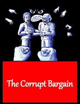 Preview of Corrupt Bargain: Jackson vs. Adams