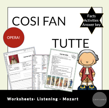 Preview of Cosi fan tutte, Opera, Mozart (Facts, activities, listening). With answer keys!