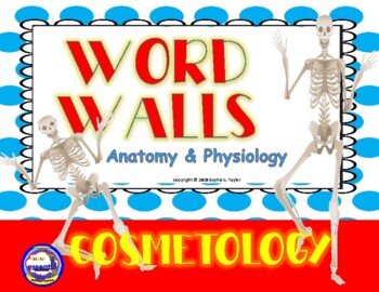 Preview of Cosmetology Anatomy & Physiology Word Walls
