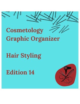 Preview of Cosmetology Graphic Organizer Hairstyling Edition 14