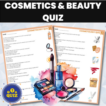 Preview of Cosmetology Quiz | Cosmetics and Beauty Assessment | Fashion and Beauty