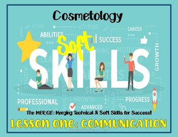 Preview of Cosmetology Soft Skills Learning Stations: Lesson One: Communication