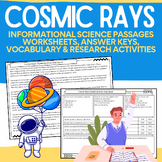 Cosmic Rays Packet: No Prep Informational Science Passages