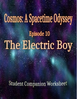 Preview of Cosmos: A Space Time Odyssey - Part 10 Student Companion Worksheet