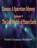 Cosmos: A Space Time Odyssey - Part 9 Student Companion Worksheet