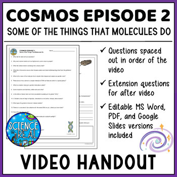 Preview of Cosmos Episode 2 Worksheet: Some Of The Things That Molecules Do