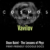 Cosmos: Possible Worlds - Episode 4: Vavilov