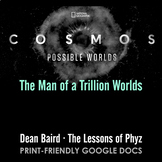 Cosmos: Possible Worlds - Episode 6: The Man of a Trillion Worlds