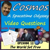 Cosmos Episode 12: The World Set Free - Cosmos A Spacetime