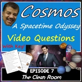 Cosmos Worksheet Episode 7: The Clean Room - Cosmos A Spac