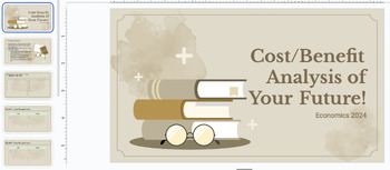 Preview of Cost/Benefit Analysis of Your Future!