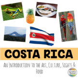 Costa Rica: An Introduction to the Art, Culture, Sights, and Food