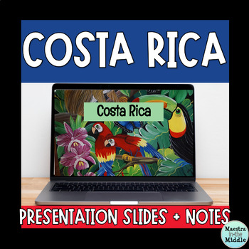 Preview of Costa Rica Presentation and Notes Editable in English and Spanish