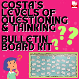 Costa's Levels of Questioning & Thinking Bulletin Board Kit