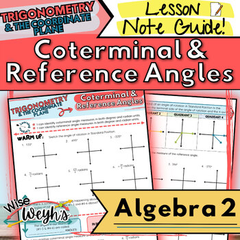 Preview of Coterminal & Reference Angles Note Guide | Trigonometry & the Coordinate Plane