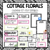 Cottage Florals Classroom Calendar Set {EDITABLE!}