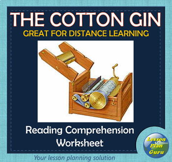 Preview of Cotton Gin & Eli Whitney Reading Comprehension Activity | Google Apps!