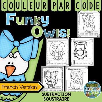 Preview of Couleur Par Code Soustraire Color By Numbers Subtraction French Version