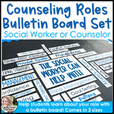 Counseling Bulletin Board Roles of a Counselor or Roles of