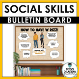 Counseling Bulletin Board Social Skills How to Have W Rizz