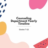 Counseling Dept Yearly Timeline
