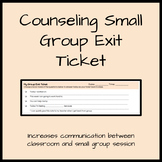 Counseling Group Exit Ticket