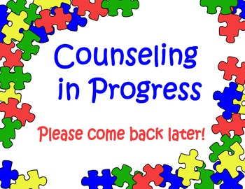 Preview of Counseling In Progress Puzzle Sign