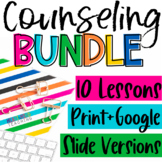 Counseling Resources BUNDLE for Google Classroom Distance 