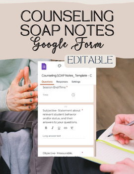 Preview of Counseling SOAP Notes | Editable Therapy Google Forms | For School Counselors