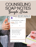 Counseling SOAP Notes | Editable Therapy Google Forms | Fo