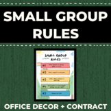 Counseling Small Group Rules and Contract [FUNCTIONAL OFFI