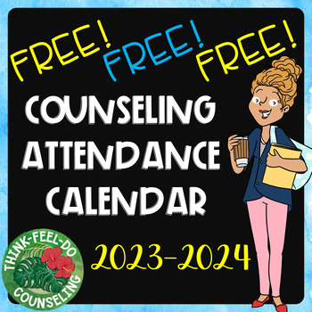 Preview of Counseling/Social Work Attendance Calendar: 2023-2024 School Year
