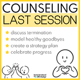 Counseling Termination Activities for Last Counseling Session