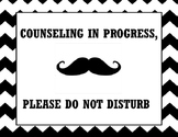 Counseling in Progress, Do Not Disturb Sign *Editable*