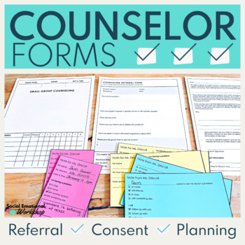 Preview of Counselor Forms: Group Counseling Plan, Permission Slips, Referral