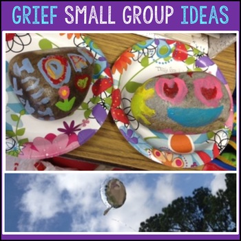Preview of Counselor - GRIEF Small Group Ideas